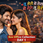 Tu Meri Main Tera Main Tera Tu Meri Day 1 Box Office Collection